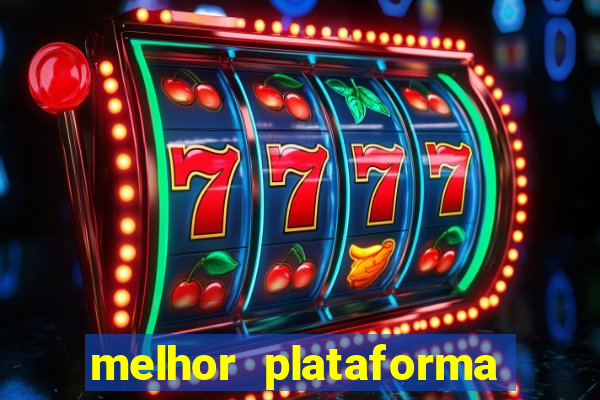 melhor plataforma para jogar